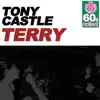 Tony Castle - Terry (Remastered) - Single